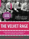 Cover image for The Velvet Rage